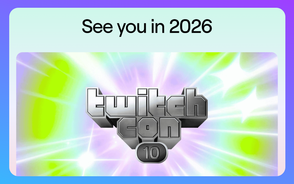 Capture du site de la TwitchCon avec le message "See you in 2026"