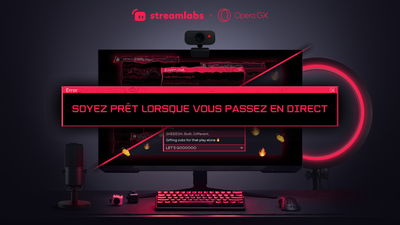 Image promo d'opera GX "Streamlabs x Opera GX" avec une popup "soyez prêt quand vous passez en direct" sur un setup de stream