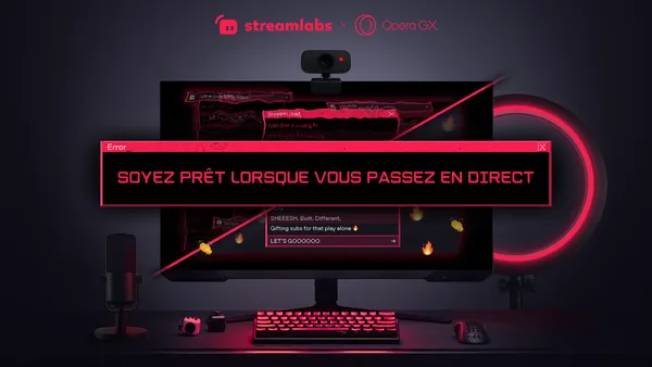 Image promo d'opera GX "Streamlabs x Opera GX" avec une popup "soyez prêt quand vous passez en direct" sur un setup de stream